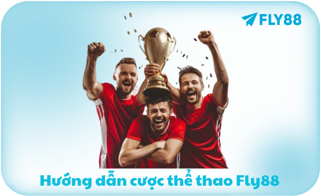 Huong dan cuoc the thao Fly88dich vu Fly88 da dang Hướng dẫn cược thể thao Fly88dịch vụ Fly88 đa dạng
